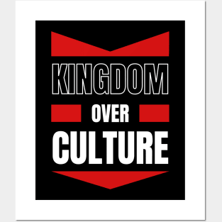 Kingdom Over Culture | Christian Typography Posters and Art